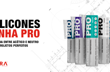 Silicones PRO: Diferenças entre Acético e Neutro